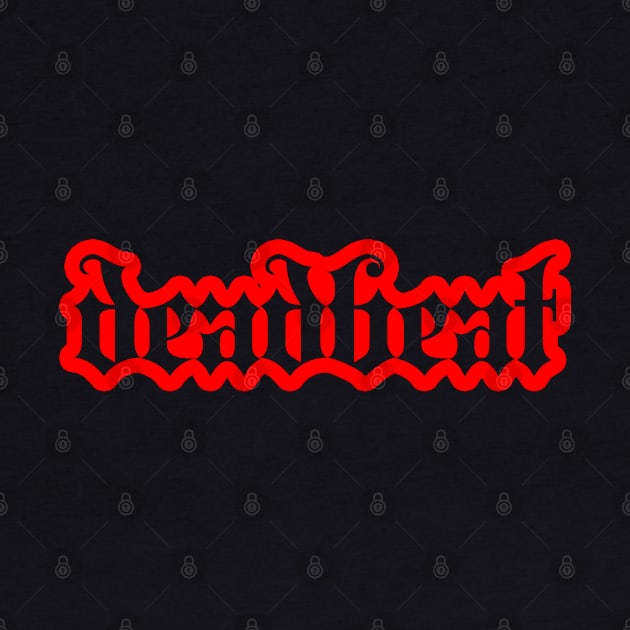 deadbeat design 2 by DeathAnarchy